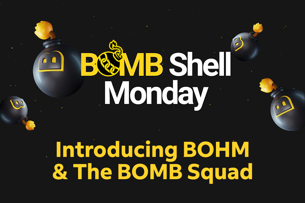 BOMBShell Monday - Introducing BOHM & The BOMB Squad